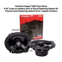 Rockford Fosgate Power Series 6"x8" 2-way car speakers (pair)  T1682 + Deadening Speaker Kit RF-DSSPEAKER